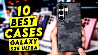 Top 10 Best Samsung Galaxy S25 Ultra Cases 2025! (Part 1) Magsafe/Clear/Protective