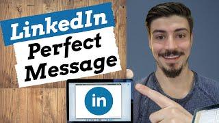 The Perfect LinkedIn Message | Get Responses From Your LinkedIn Lead Generation and Outreach