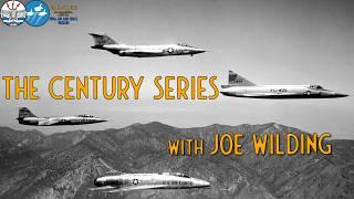 The Century Series with Joe Wilding