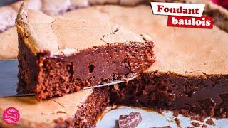  FONDANT BAULOIS AU CHOCOLAT : Recette irrésistible !