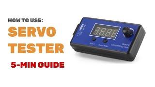 HOW TO: Use an RC Servo Tester