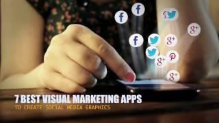 7 Best Visual Marketing Apps to Create Social Media Graphics