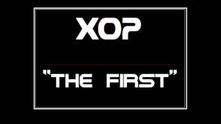 XOP - The First (Hard Trance) [FULL]