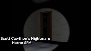 Scott's Cawthon's Nightmare [Horror SFM]