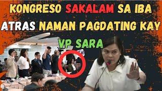 KONGRESO MALAKAS LANG SA IBA PERO PAGDATING KAY VP SARA HINDI NA UMUBRA