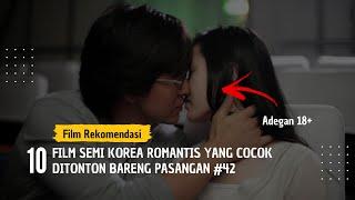 Rekomendasi 10 Film Semi Korea Romantis Yang Banyak Adegan P4N4SNYA