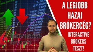 A legjobb hazai brókercég és értékpapír számla? Interactive Brokers teszt!  - S07E21