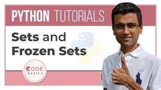 Python Tutorial - 24. Sets and Frozen Sets