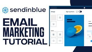 SendInBlue Tutorial For Beginners | How To Use SendinBlue For Email Marketing 2023