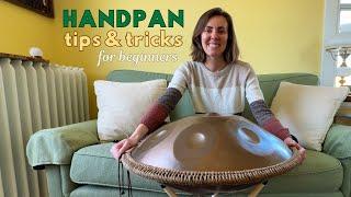 Handpan Tips for Beginners