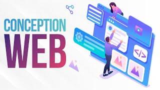 Conception de site web ou web design - ce qu'il faut savoir