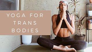 Yoga Flow For Trans Bodies | Xude Yoga with Xā
