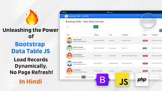 Bootstrap Data Table JS: AJAX, Server Side Data, Paginate, Sort, Search, Filter, No Refresh in Hindi