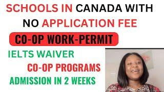 Canada: Apply To These Schools with No Application Fee|| Scholarships Considerations Available