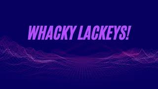 Whacky Lackeys! Lackey Zoolock v. Highlander Quest Shaman | SamSeesGhosts