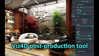 Viz4D post production in real-time Archviz