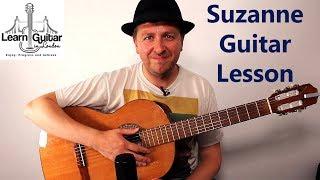 Suzanne - Guitar Lesson - Leonard Cohen - Free TAB - Drue James