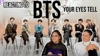 Waleska & Efra react to BTS - Your Eyes Tell Live Performance | REACTION