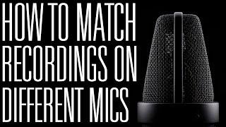 How to Match Dialog Recorded on Different Mics