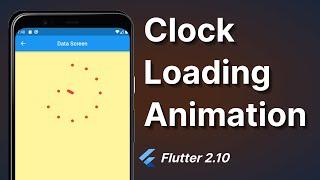 Flutter - Clock Loading Animation | clock_loader Package Review