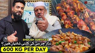 Nisar Charsi Tikka Peshawar Namak Mandi | 600 KG Meat DAILY | Pakistani street food Peshawar