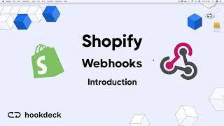 Introduction to Shopify Webhooks