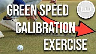 How To Calibrate Green Speeds Like The PROS!