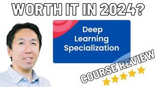 Coursera Deep Learning Specialization - Course Review
