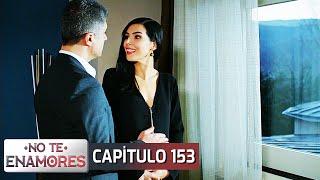 No Te Enamores Capitulo 153 (Audio Español) | Kaderimin Yazıldığı Gün