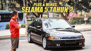 Plus & Minus Honda Civic Genio Selama 5 Tahun Pakai | Katanya Gampang Overheat ?