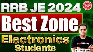 RRB JE 2024 Electronics Best Zone | RRB JE Electronics Best Zone | By Atul Sir