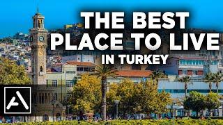 İzmir: The Best Place to Live in Turkey