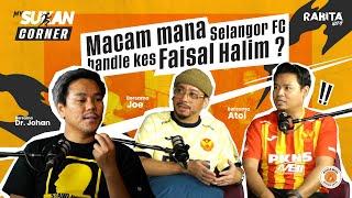 Selangor FC Raja Jual Baju? | MySukan Corner (Ep. 3)