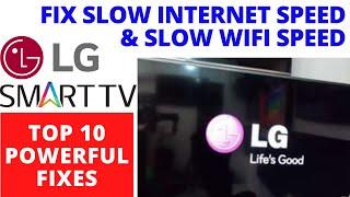 How To Fix Slow Internet Speed  & Slow Wifi issues on LG TV || Top 10 Easy Fixes