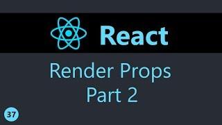 ReactJS Tutorial - 37 - Render Props (Part 2)