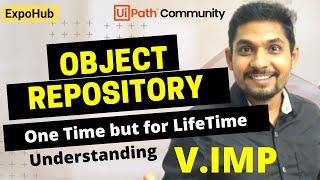 What is Object Repository in UiPath and How to Use Object Repository | ExpoHub | By Rakesh