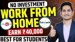 Work From Home Jobs 2024Online Jobs At Home, Part Time Jobs, Online Jobs without Investment