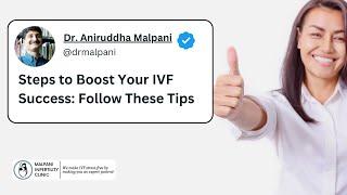 Boost your IVF Success : Expert Tips by Dr. Malpani #ivftreatment #ivfsuccess #ivftips #ivfdoctor