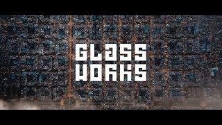 GLASSWORKS SHOWREEL 2019