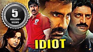 Ravi Teja & Rakshita Ki Blockbuster Hindi Dubbed South Action Movie | Idiot | Prakash Raj