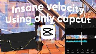 The *BEST* Velocity settings on capcut  (Full tutorial)