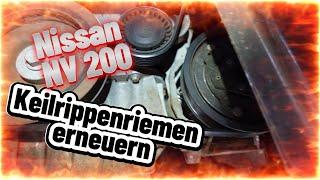 Nissan NV 200 "Keilrippenriemen wechseln"#automobile