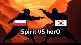 HIT! Spirit VS herO KungFu Cup 2024 R6 TvP polski komentarz