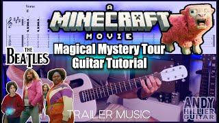 Minecraft Movie Trailer Music Guitar Tutorial | How to Play "Magical Mystery Tour" by The Beatles