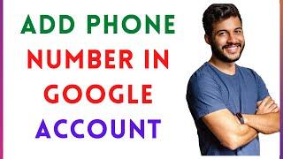 How To Add Another Phone Number In Google Account