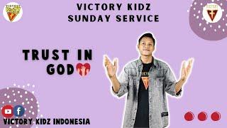 "TRUST IN GOD" Victory Kidz Sunday Service (Sunday, 23 Jan 2022)