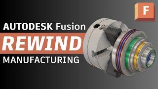 Everything You Missed in the Autodesk Fusion Manufacturing Rewind