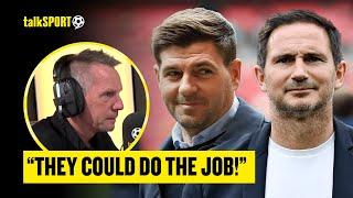 Stuart Pearce INSISTS Steven Gerrard Or Frank Lampard Could Manage England  | talkSPORT