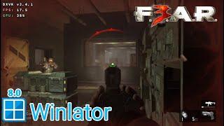 Fear 3 Winlator 8.0 R1 Snapdragon 695 Game Test