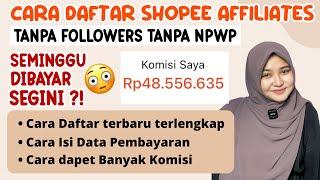 TUTORIAL DAFTAR SHOPEE AFFILIATE TANPA NPWP TANPA FOLLOWERS LANGSUNG DITERIMA !! TERBARU 2024